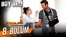 Duy Beni 8. Bölüm - Videoclip.bg
