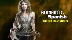 Beautiful Romantic Spanish Guitar - Relaxation Sensual Latin Music Hits - Spanish Passionate Guitar - Videoclip.bg