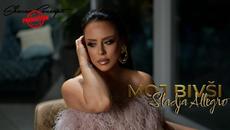 SLADJA ALLEGRO - MOJ BIVŠI (OFFICIAL VIDEO 2022.) - Videoclip.bg