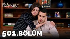 Yemin 501. Bölüm | The Promise Season 4 Episode 501 - Videoclip.bg