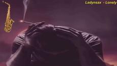 Ladynsax  - Lonely (Saxophone cover) - Videoclip.bg