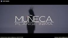 Румънско!2014 Muneca – Plange inima ( Официално Видео ) - Videoclip.bg